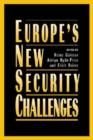 Image for Europe&#39;s New Security Challenges
