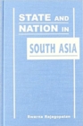 Image for State and Nation in South Asia