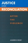 Image for Justice and Reconciliation : After the Violence