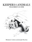 Image for Keepers of the Animals : Native American Stories and Wildlife Activities for Children : Teachers&#39; Guide