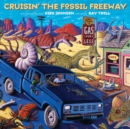 Image for Cruisin&#39; the Fossil Freeway