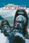 Image for Snowshoeing Colorado