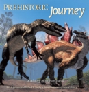 Image for Prehistoric Journey : A History of Life on Earth