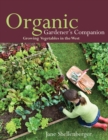 Image for Organic Gardener&#39;s Companion : Growing Vegetables in the West