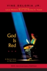 Image for God is red: a native view of religion