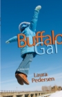 Image for Buffalo gal: a memoir