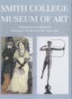 Image for Smith College Museum of Art  : European &amp; American painting &amp; sculpture 1760-1960