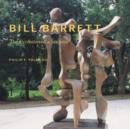 Image for Bill Barrett  : the evolution of a sculptor