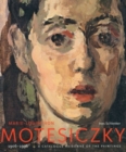 Image for Marie-Louise von Motesiczky  : a catalogue raisonnâe of the paintings