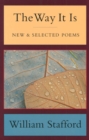 Image for The way it is  : new &amp; selected poems