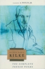 Image for The Complete French Poems Of Rainer Maria Rilke