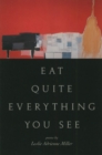 Image for Eat Quite Everything You See