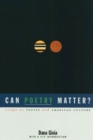Image for Can Poetry Matter?