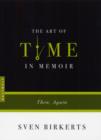 Image for The Art of Time in Memoir