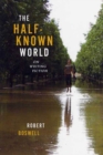 Image for The Half-known World