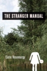 Image for The stranger manual  : poems