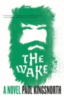 Image for The Wake : A Novel