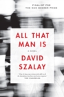 Image for All That Man Is : A Novel