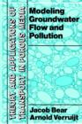 Image for Modelling groundwater flow and pollution  : with computer programs for sample cases