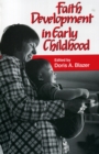 Image for Faith Development in Early Childhood