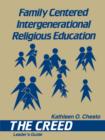 Image for Family Centered Intergenerational Religious Education : The Creed