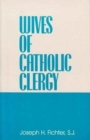 Image for Wives of Catholic Clergy