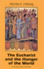 Image for Eucharist and the Hunger of the World