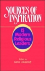 Image for Sources of Inspiration : 15 Modern Religious Leaders