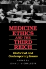 Image for Medicine Ethics and the Third Reich