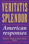 Image for Vertatis Splendor : American Responses