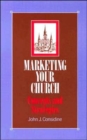 Image for Marketing Your Church