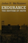 Image for Endurance : The Rhythm Of Faith