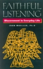 Image for Faithful Listening