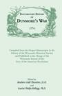 Image for Documentary History of Dunmore&#39;s War, 1774 : Compiled from the Draper Manuscripts in the Library of the Wisconsin Historical Society and Published at the Charge of the Wisconsin Society of the Sons of