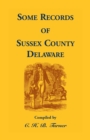 Image for Some Records of Sussex County, Delaware