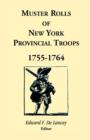 Image for Muster Rolls of New York Provincial Troops, 1755-1764