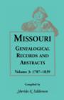 Image for Missouri Genealogical Records and Abstracts, Volume 3
