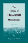 Image for The History of Haverhill, Massachusetts