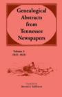 Image for Genealogical Abstracts from Tennessee Newspapers 1821-1828