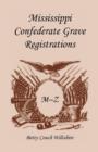Image for Mississippi Confederate Grave Registrations M - Z