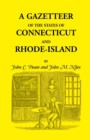 Image for A Gazetteer of the States of Connecticut and Rhode Island