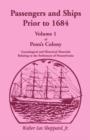Image for Penn&#39;s Colony, Genealogical and Historical Materials Relating to the Settlement of Pennsylvania, Volume 1 : Passengers and Ships Prior to 1684