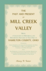 Image for The Past and Present of Mill Creek Valley