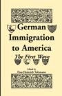 Image for German Immigration in America : The First Wave