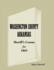 Image for Washington County, Arkansas, Sheriff&#39;s Census for 1865