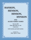 Image for Hanson, Henson, Hinson, Hynson and Allied Family Names. Vol. III : Early Records of the Carolinas