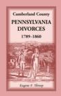 Image for Cumberland County, Pennsylvania, Divorces, 1789-1860