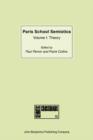 Image for Paris School Semiotics : Volume I: Theory