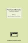 Image for Paris School Semiotics : Volume II: Practice