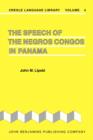 Image for The Speech of the Negros Congos in Panama